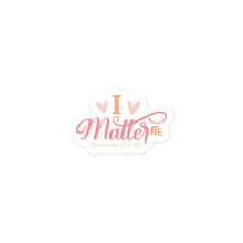 Load image into Gallery viewer, I Matter – Graphical Sticker (3 sizes) - The Tree of Love
