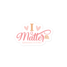Load image into Gallery viewer, I Matter – Graphical Sticker (3 sizes) - The Tree of Love