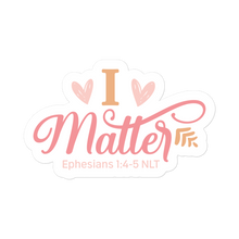 Load image into Gallery viewer, I Matter – Graphical Sticker (3 sizes) - The Tree of Love