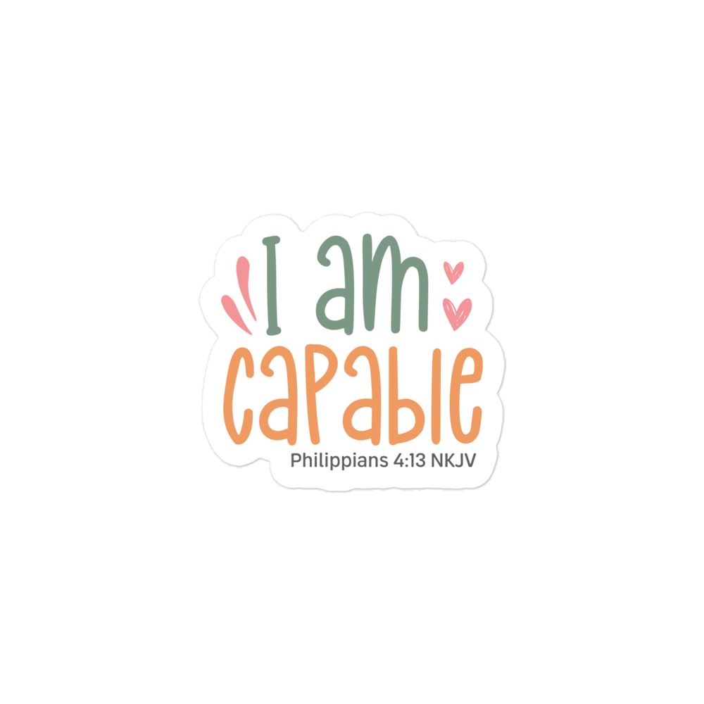 I am Capable - Graphical Stickers (3 sizes) - The Tree of Love