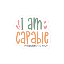 Load image into Gallery viewer, I am Capable - Graphical Stickers (3 sizes) - The Tree of Love