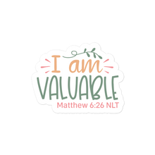 Load image into Gallery viewer, I am Valuable – Graphical Sticker (3 sizes) - The Tree of Love