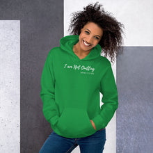 Load image into Gallery viewer, I am Not Quitting - Adult Unisex Hoodie - The Tree of Love