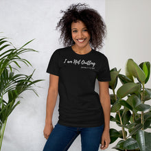 Load image into Gallery viewer, I am Not Quitting - Short-Sleeve Unisex T-Shirt - The Tree of Love