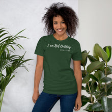 Load image into Gallery viewer, I am Not Quitting - Short-Sleeve Unisex T-Shirt - The Tree of Love