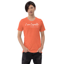 Load image into Gallery viewer, I am Capable - Short-Sleeve Unisex T-Shirt - The Tree of Love