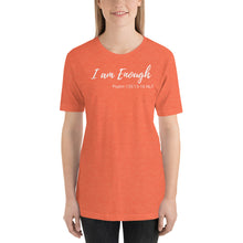 Load image into Gallery viewer, I am Enough - Short-Sleeve Unisex T-Shirt - The Tree of Love