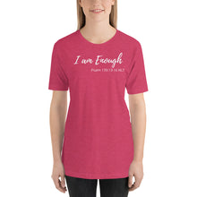 Load image into Gallery viewer, I am Enough - Short-Sleeve Unisex T-Shirt - The Tree of Love