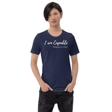 Load image into Gallery viewer, I am Capable - Short-Sleeve Unisex T-Shirt - The Tree of Love