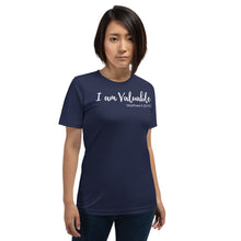 Load image into Gallery viewer, I am Valuable - Short-Sleeve Unisex T-Shirt - The Tree of Love