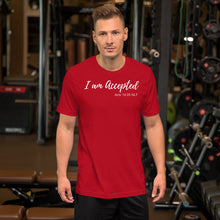Load image into Gallery viewer, I am Accepted - Short-Sleeve Unisex T-Shirt - The Tree of Love
