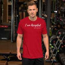 Load image into Gallery viewer, I am Accepted - Short-Sleeve Unisex T-Shirt - The Tree of Love