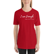 Load image into Gallery viewer, I am Enough - Short-Sleeve Unisex T-Shirt - The Tree of Love