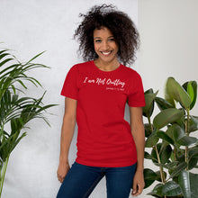 Load image into Gallery viewer, I am Not Quitting - Short-Sleeve Unisex T-Shirt - The Tree of Love