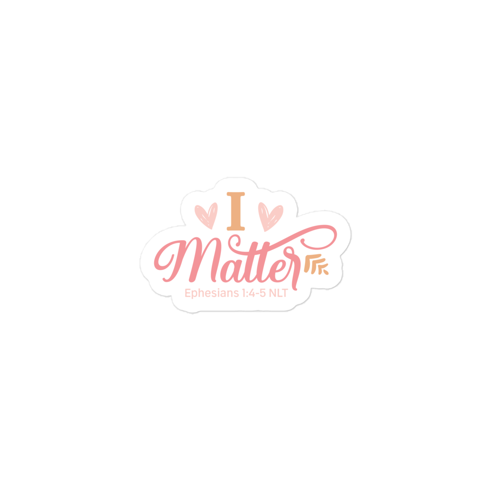I Matter – Graphical Sticker (3 sizes) - The Tree of Love