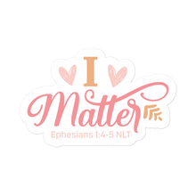 Load image into Gallery viewer, I Matter – Graphical Sticker (3 sizes) - The Tree of Love
