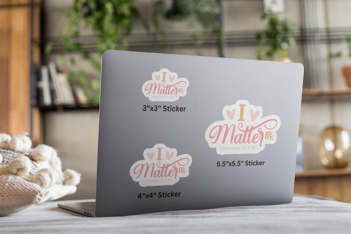 I Matter – Graphical Sticker (3 sizes) - The Tree of Love