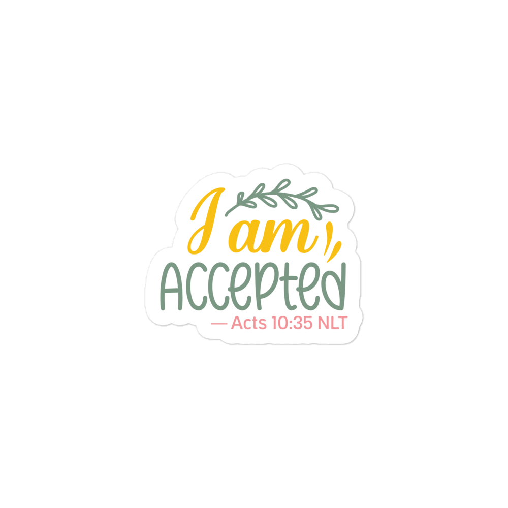 I am Accepted – Graphical Sticker (3 sizes) - The Tree of Love