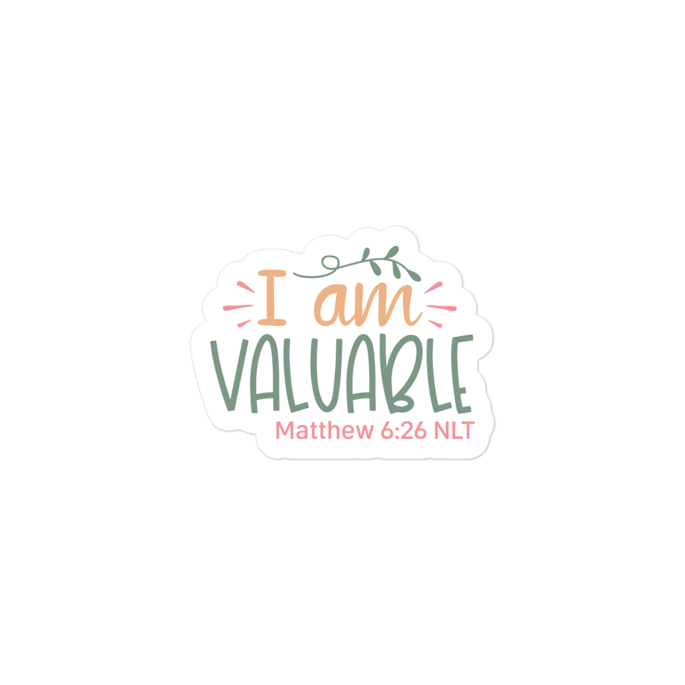 I am Valuable – Graphical Sticker (3 sizes) - The Tree of Love